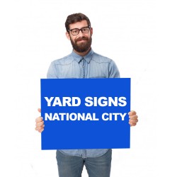 National City Yard Signs National City Yard Signs