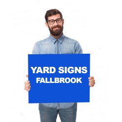 Fallbrook Yard Signs Fallbrook Yard Signs